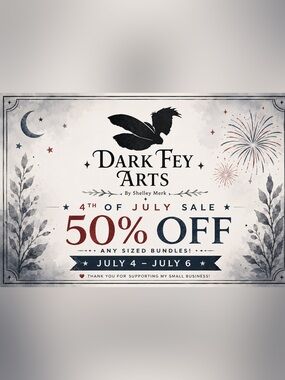 Dark Fey Arts 50% Off Patriotic SALE!!🍄🕊️🦋